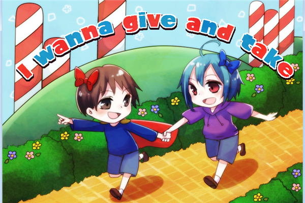 i wanna give and take