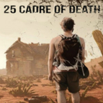 25名死亡骨干(25 Cadre of Death) 中文版 